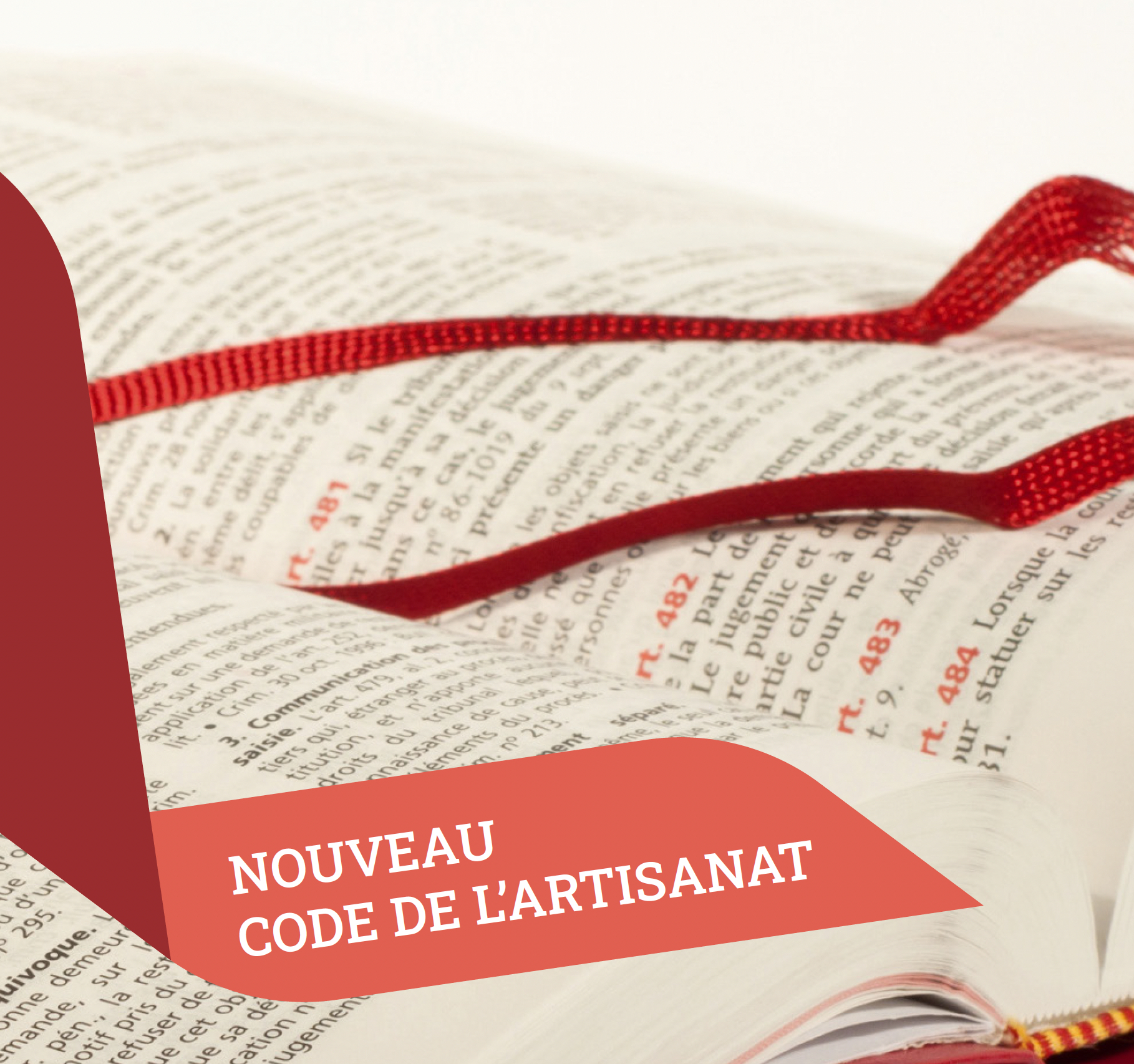 Le nouveau Code de l’artisanat en vigueur depuis le 1er juillet 2023