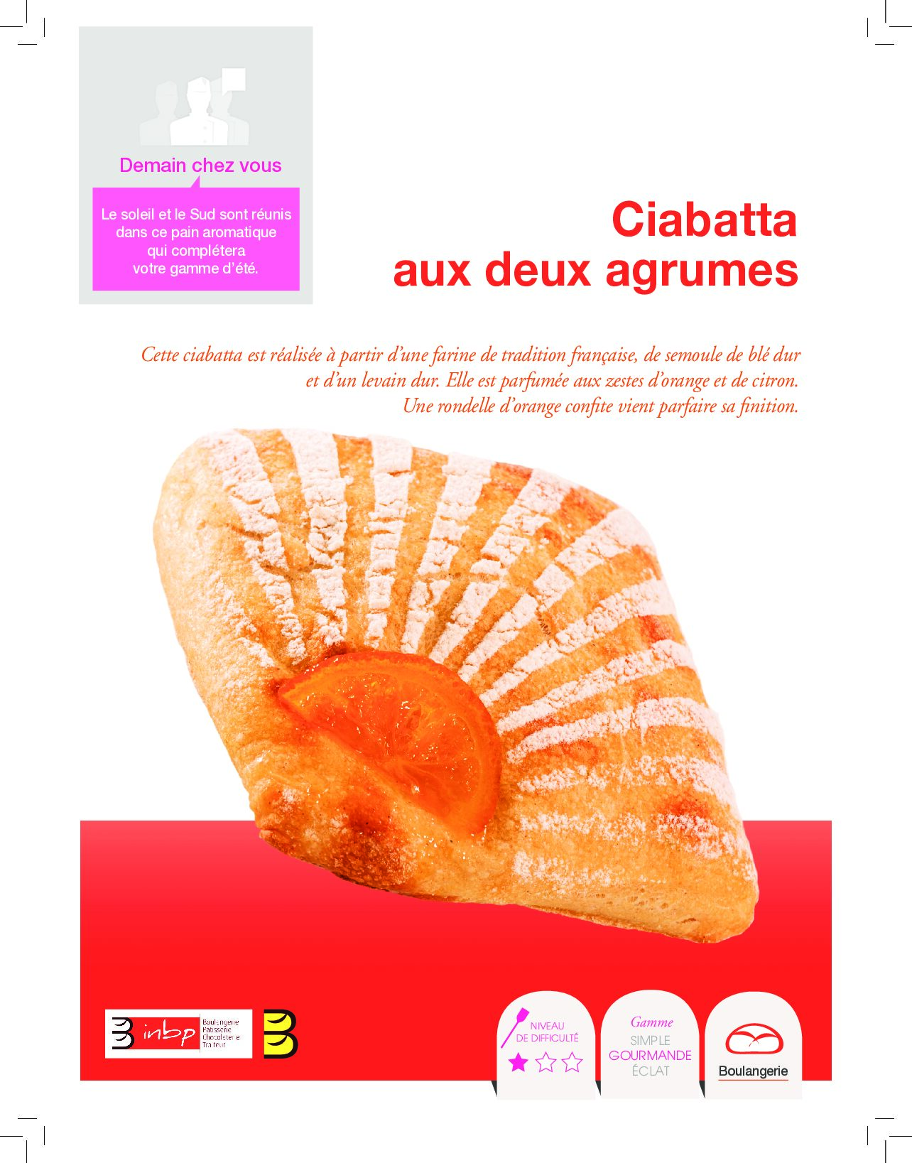 Ciabatta aux deux agrumes